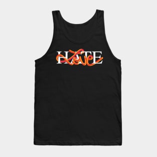 Love and Hate Tank Top